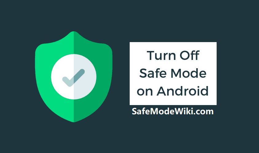 Disable Safe Mode on Huawei Mate 30