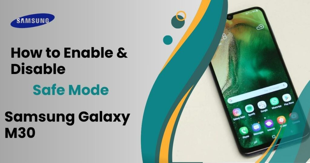 Enable and Disable Safe Mode Samsung Galaxy M30