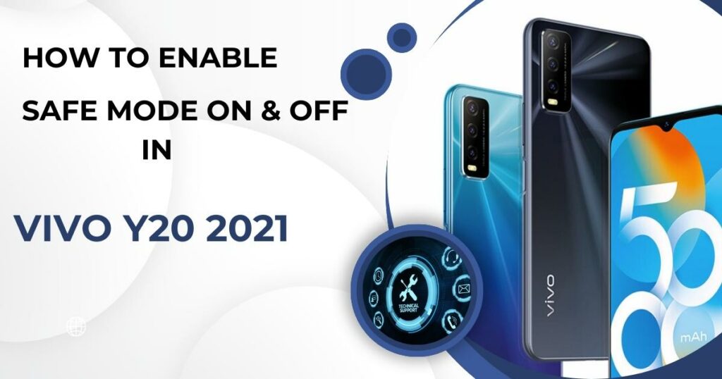 Enable Safe Mode ON and OFF in Vivo Y20 2021