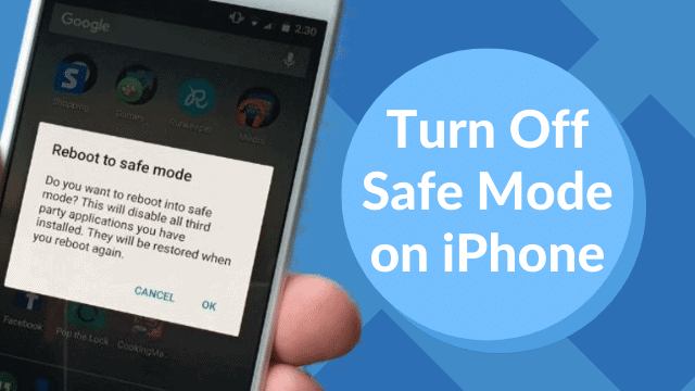 turn safe mode ON in Apple iOS 10