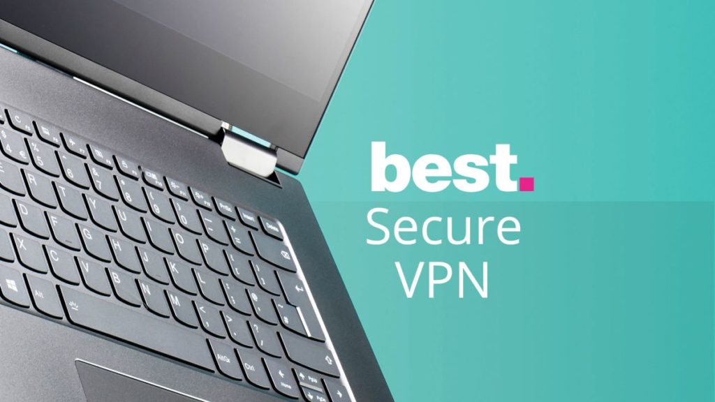 Best Free VPN for Windows: The Best Private, Secure Virtual Network for Your Computer
