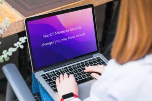 6 macOS Monterey Security changes you may have Missed