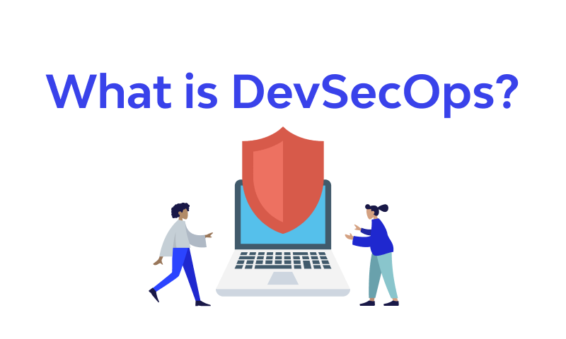 DevSecOps:  all you need to know about it 