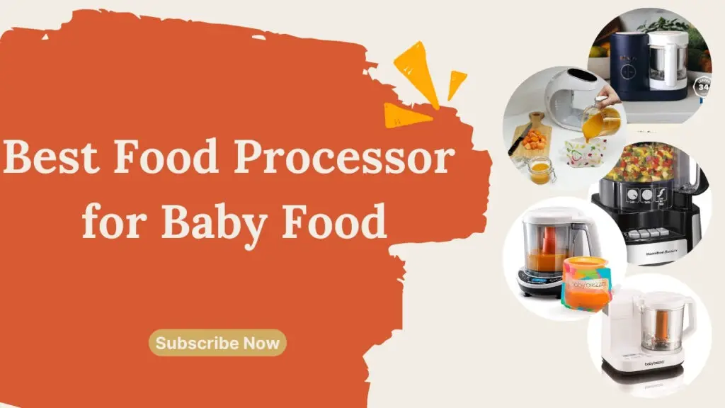 best food processor for baby food